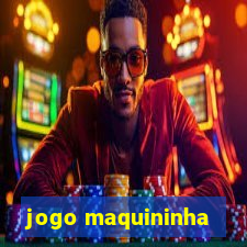 jogo maquininha